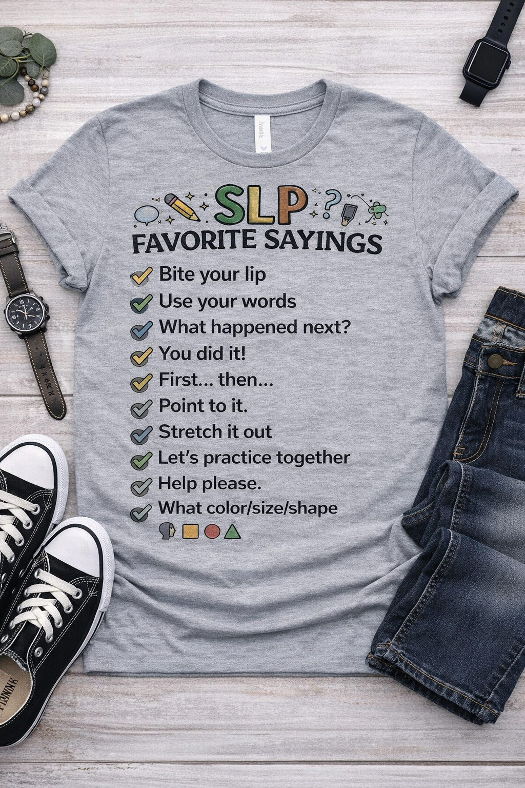 Favorite SLP sayings